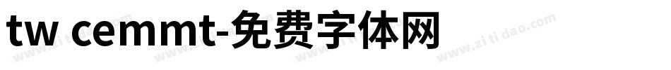tw cemmt字体转换